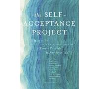 Various Authors The Self-Acceptance Project (Tascabile)