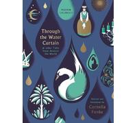 Various Authors Through the Water Curtain and other Tales fro (Copertina rigida)