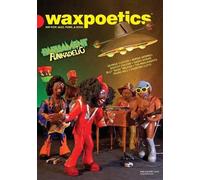 Various Authors Wax Poetics Issue 18 [Parliament-Funkadelic] (Paperb (Tascabile)
