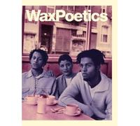Various Authors Wax Poetics Journal Issue 68 (Hardcover) (Copertina rigida)