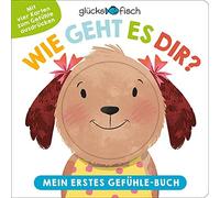 Various authors Wie geht es dir? Mein erstes Gefuhle-Buch (Copertina rigida)