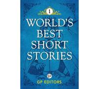 Various Authors World's Best Short Stories: Volume 1 (Tascabile)