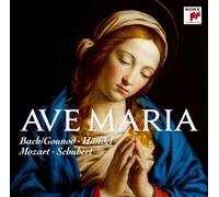 BACH/SCHUBERT/MOZART - AVE MARIA