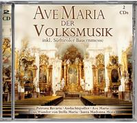 Various - Ave Maria der Volksmusik Inkl.Bauermesse