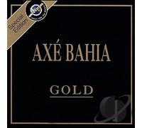 Various [Axe Music] - Axe Bahia [Serie Gold]