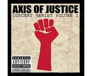 Various - Axis of Justice: Concert Serie