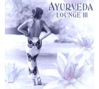 Various - Ayurveda Lounge Vol.3