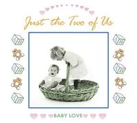 Various - Baby Love: Just the Two of Us