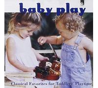 Various - Baby Play: Classical Favorites for Toddler's