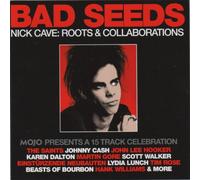 Various - Bad Seeds - Nick Cave: Roots & Collaborations