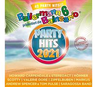 Various - Ballermann 6 Balneario Präs.: die Party-Hits 2021