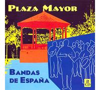 Varios Artistas Plaza Mayor. Bandas De España (CD)