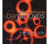 Various - Bargrooves-Members Only