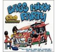 Various - Bass Mixx Party Club Classics