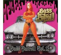 Various - Bass Patrol Vol. 13