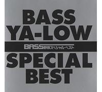 Various - Bass Ya-Low: Special Best