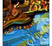 Various - Basstalk Vol.5-Play Da Bass