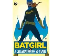 Various Batgirl: A Celebration of 50 Years (Copertina rigida)