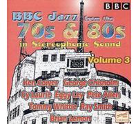 Various BBC Jazz From The 70's And 80's: Volume 3 (CD) Album