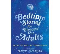 Various Bedtime Stories for Stressed Out Adults (Copertina rigida)