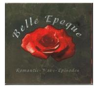 Various - Belle Epoque/Romantic Wave Epi