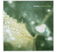 Various - Besame-Electronic Spring