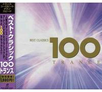 Various - Best Classics 100 Trance