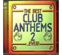 Various - Best Club Anthems II