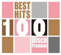 Various - Best Hits 100 Disco Premium