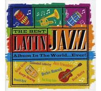 Various - Best Latin Jazz Album.. . Ever!