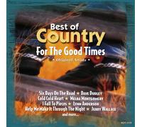 VARIOUS - Best of Country for the Good Times (UK Import)