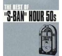 Various - Best of S-Ban Hour 50 S