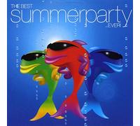 Various - Best Summer Party...Ever!