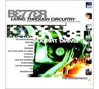 Various - Better Livin'through Circuitry