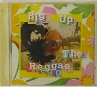 Various - Big Up the Reggae