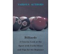 Various. Billiards - A Concise Look At The Sport With Useful Hints A (Tascabile)