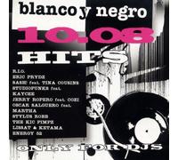 Various - Blanco Y Negro Hits 08.10
