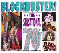 Various - Blockbuster! The Sensational 70's