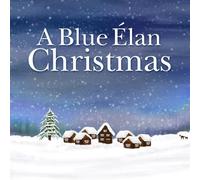 Various BLUE ELAN CHRISTMAS TO BENEFIT THE ALLIANCE (CD)