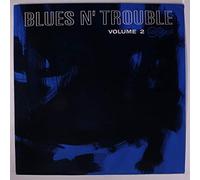 VARIOUS - blues n' trouble, vol. 2