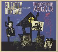 VARIOUS ARTISTS Hillbilly Houn Dawgs & Honky-Tonk Angels (CD)