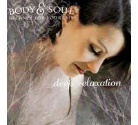 Various - Body & Soul: Deep Relaxation