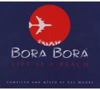 Various - Bora Bora Life Is a Beach