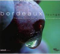 Various - Bordeaux Lounge Pres. By Weinw