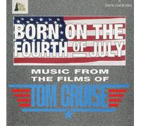 Various Born on the Fourth of July - Music from the Films of Tom Cruise (CD)