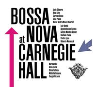 Various Artists Bossa Nova at Carnegie Hall (CD) Album