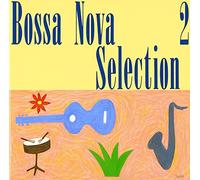 Various - Bossa Nova Selection 2