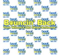Various - Bouncin' Back-Tom Wilson'S O