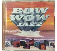 Various - Bow Wow! - Super Jazz Collectio