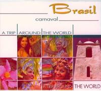 Various Brasil-Carnaval-a Trip Around the World